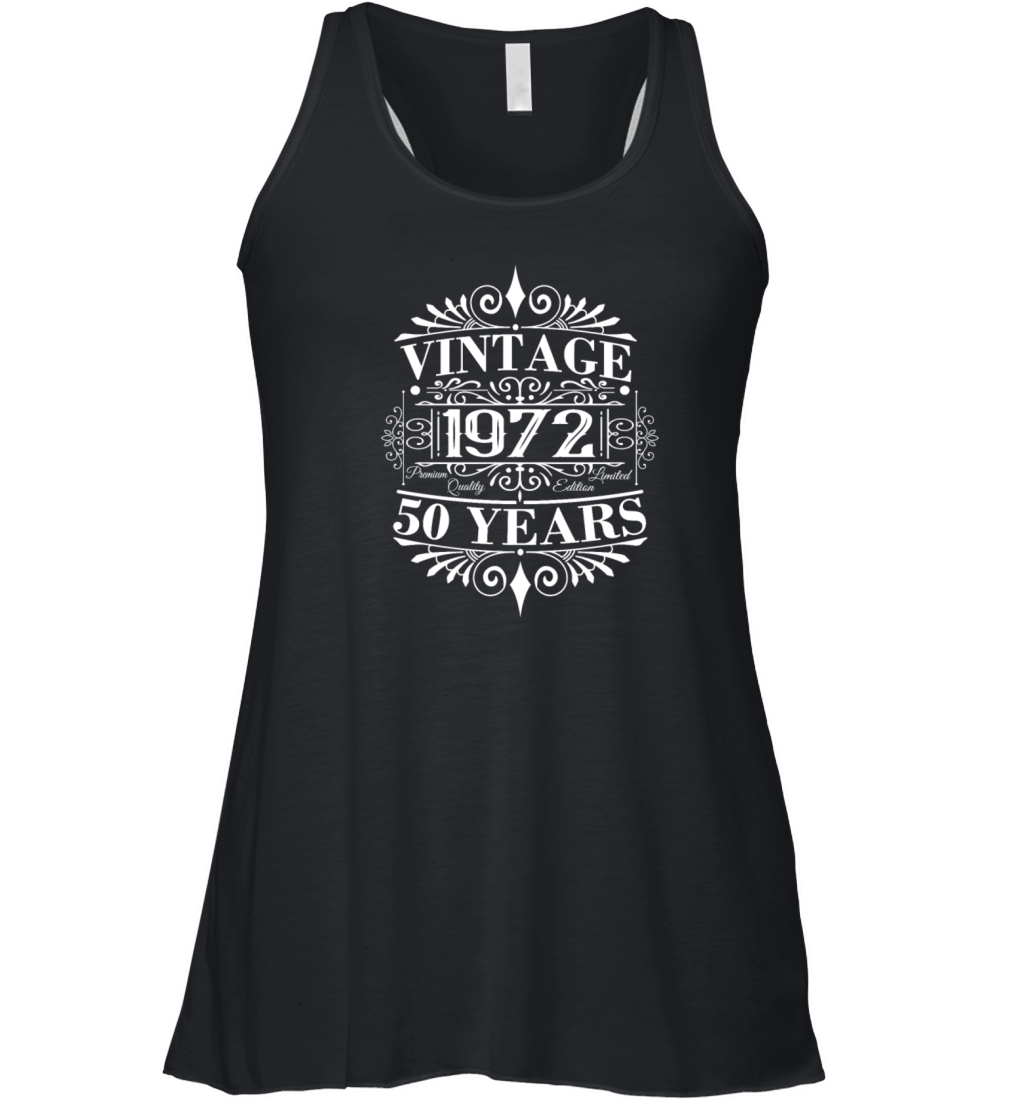 Vintage 1972 Birthday Sayings 50th Birthday Women's Flowy Tank Top