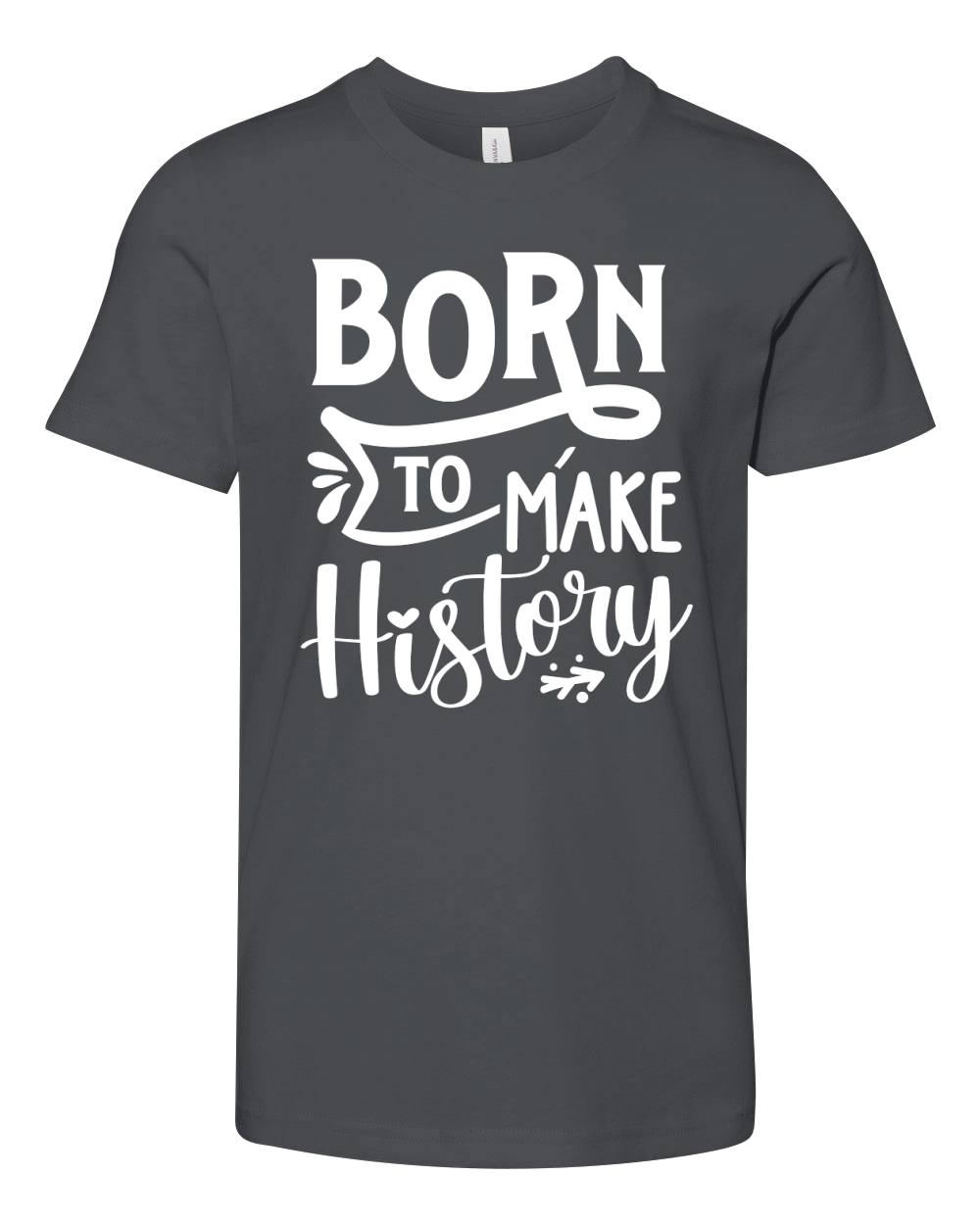 Born to make history Youth Unisex Jersey Tee