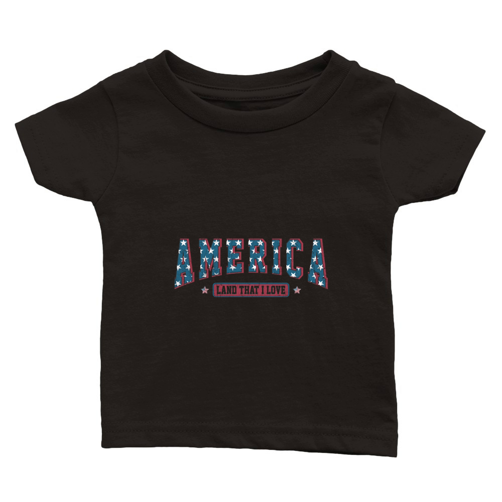 America Land that i love Classic Baby Crewneck T-shirt