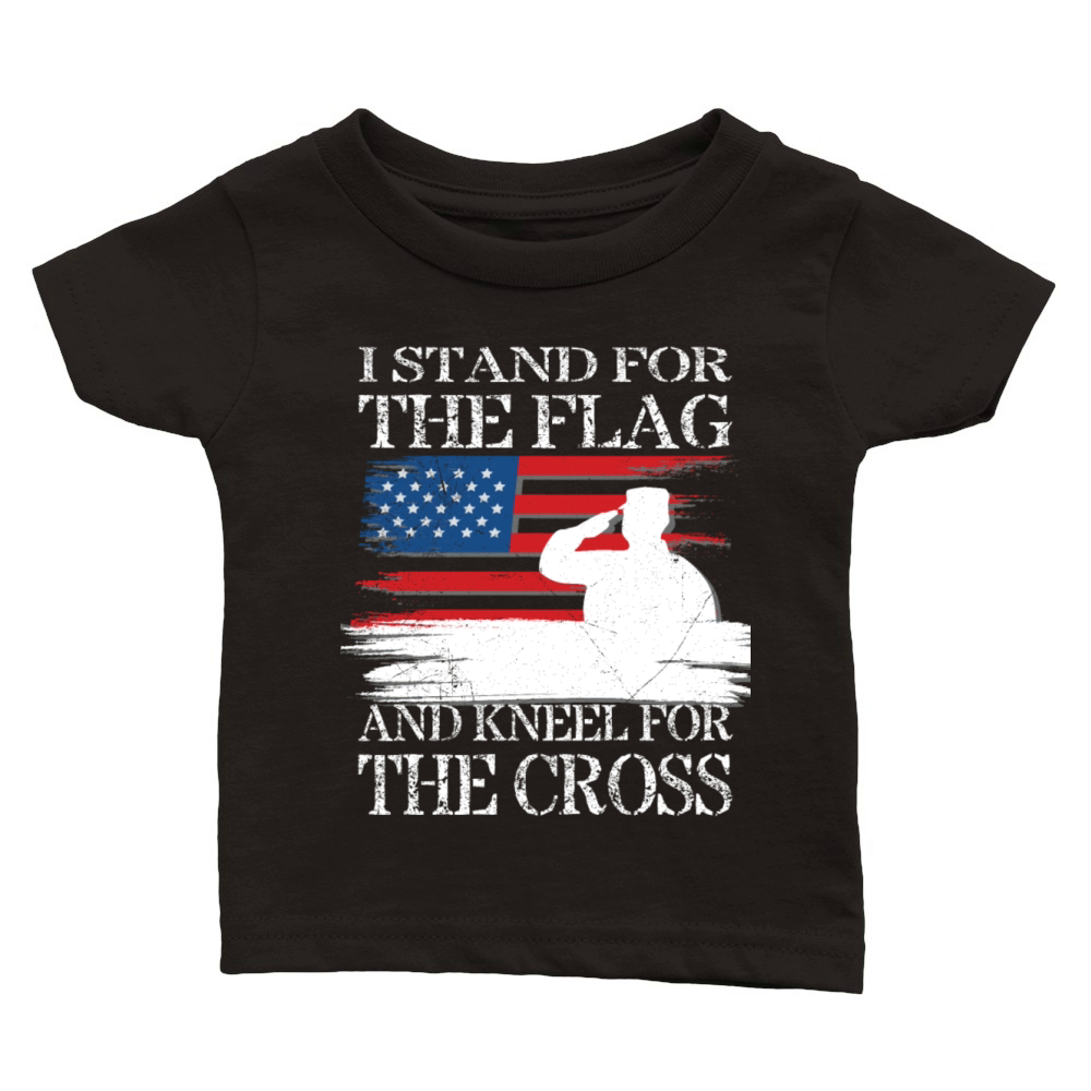 I Stand For The Flag And Kneel For The Cross Tee Classic Baby Crewneck T-shirt