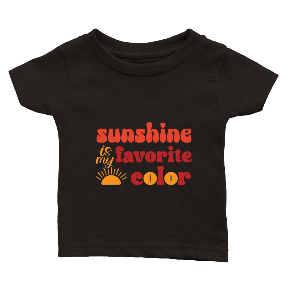 Sunshine is my favorite color Classic Baby Crewneck T-shirt