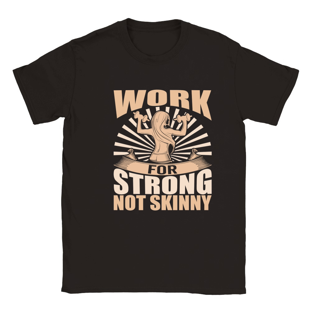 work for strong not skinny Classic Kids Crewneck T-shirt