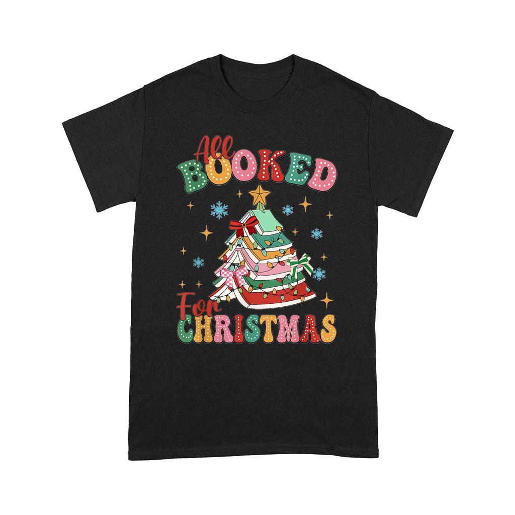All booked for christmas 6 Comfort T-shirt