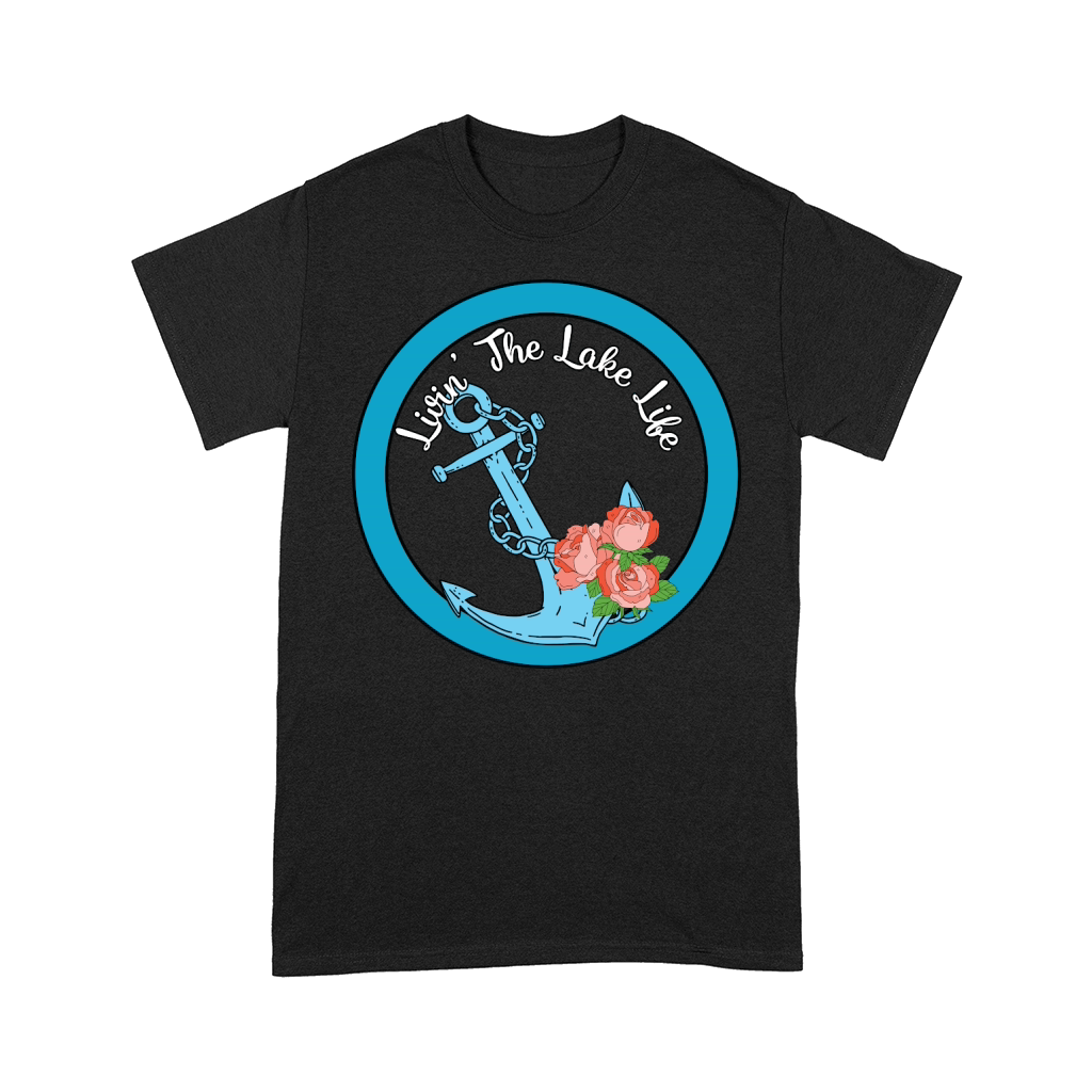 Anchor Livin the Lake Life Comfort T-shirt