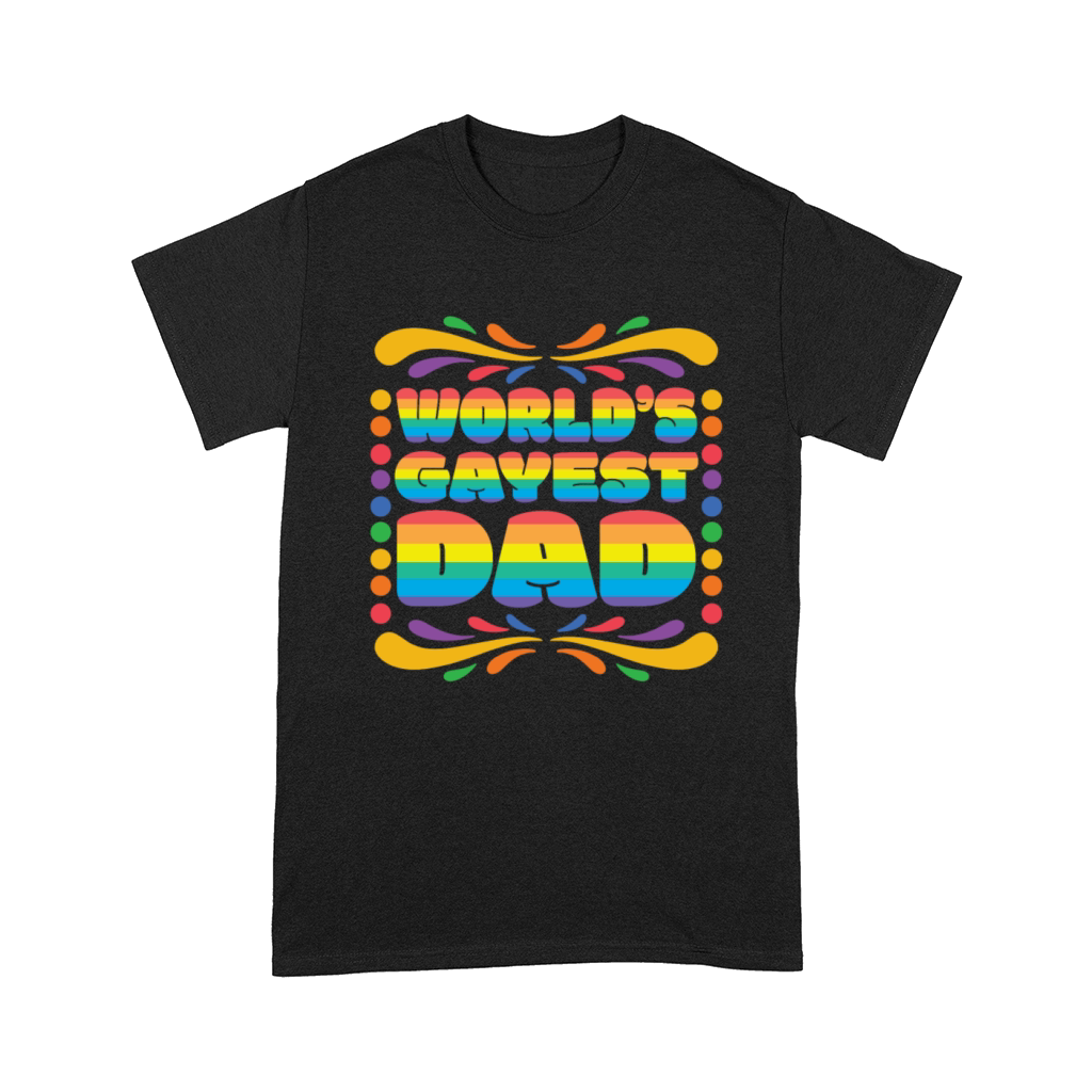 Worlds Gayest Dad LGBTQ Pride Lesbian Gay Comfort T-shirt