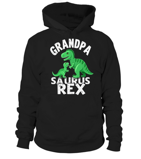 Grandpa saurus rex Hoodie Unisex