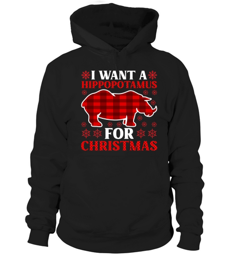 I Want A Hippopotamus For Christmas Hoodie Unisex