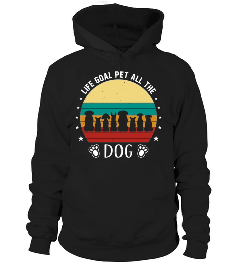 Life Goal Pet All The Dogs Vintage Hoodie Unisex