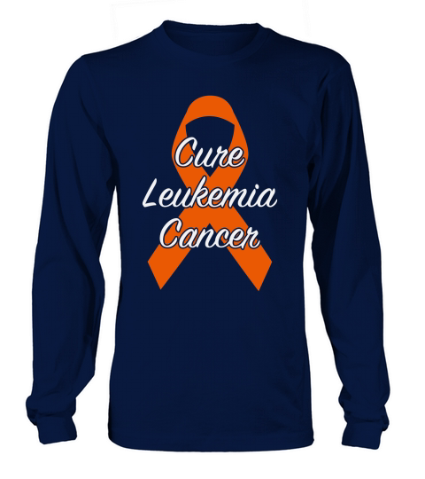 Cure Leukemia Cancer Long sleeved Unisex