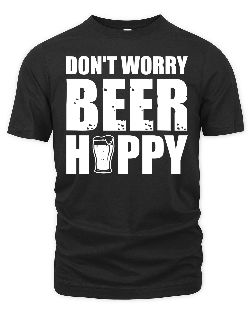 Dont Worry Beer Happy 6 Organic Unisex T-shirt