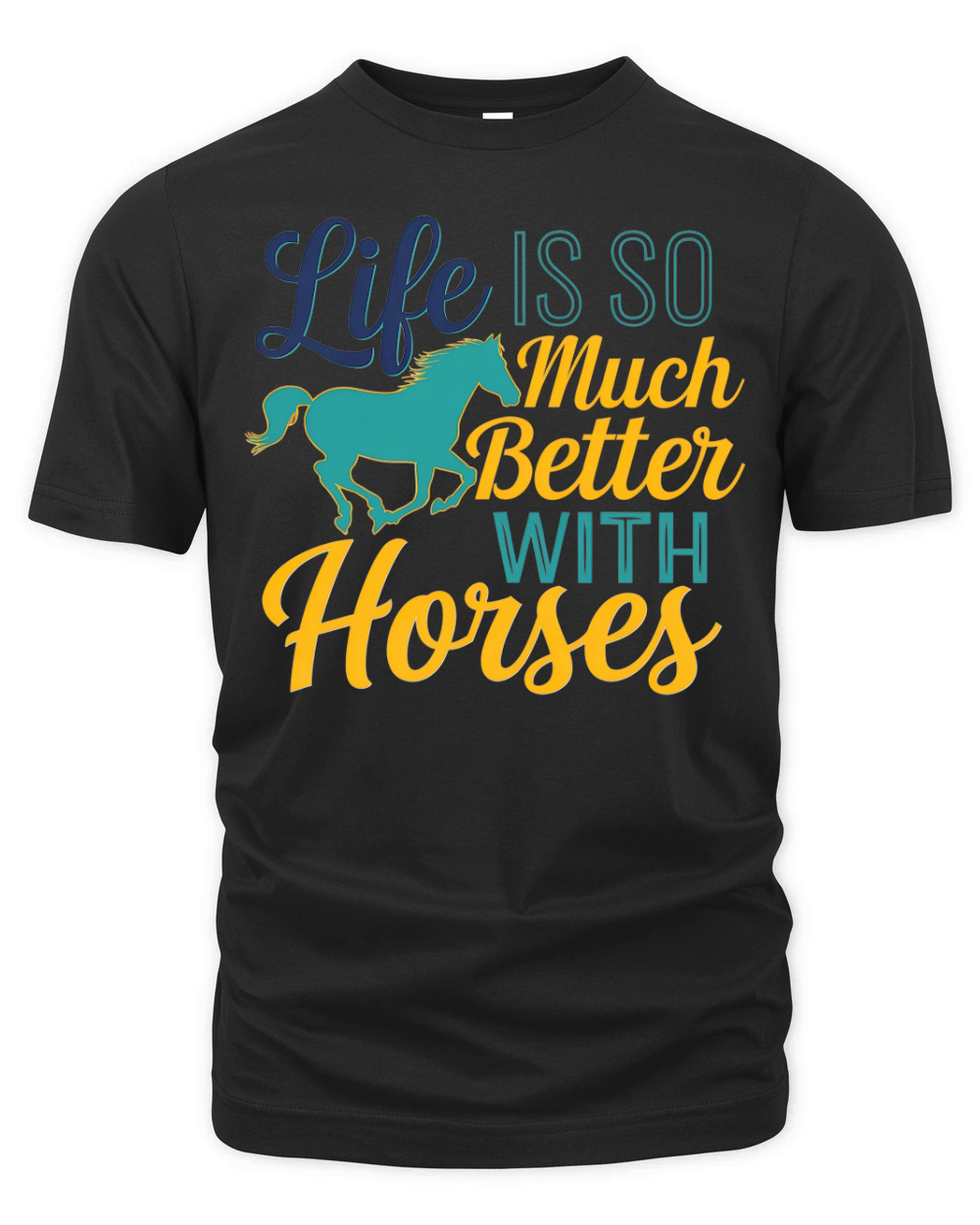 Life Is So Much With Horses Organic Unisex T-shirt