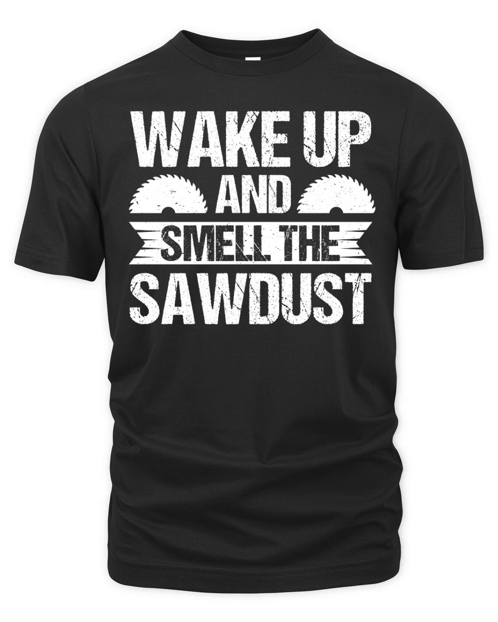 Wake Up And Smell The Sawdust Carpenter  (2) Organic Unisex T-shirt