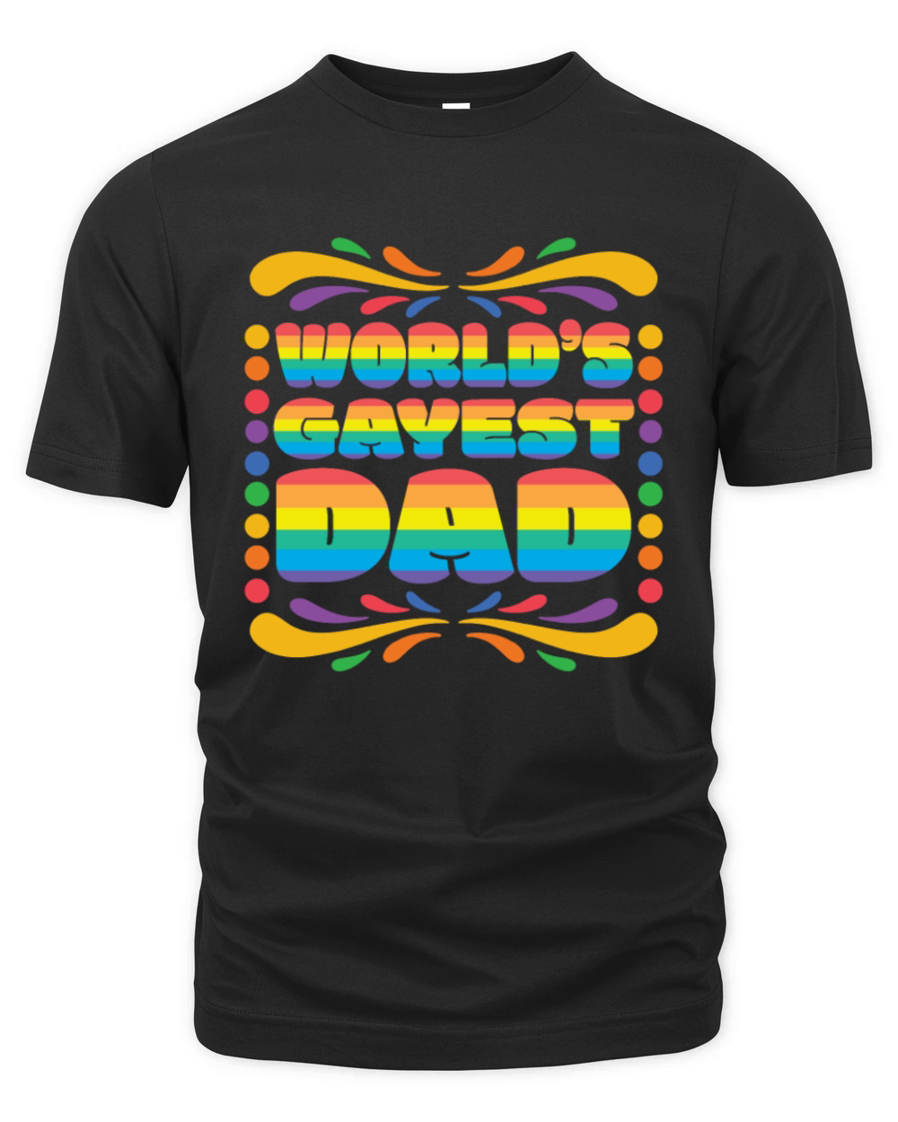 Worlds Gayest Dad LGBTQ Pride Lesbian Gay Organic Unisex T-shirt