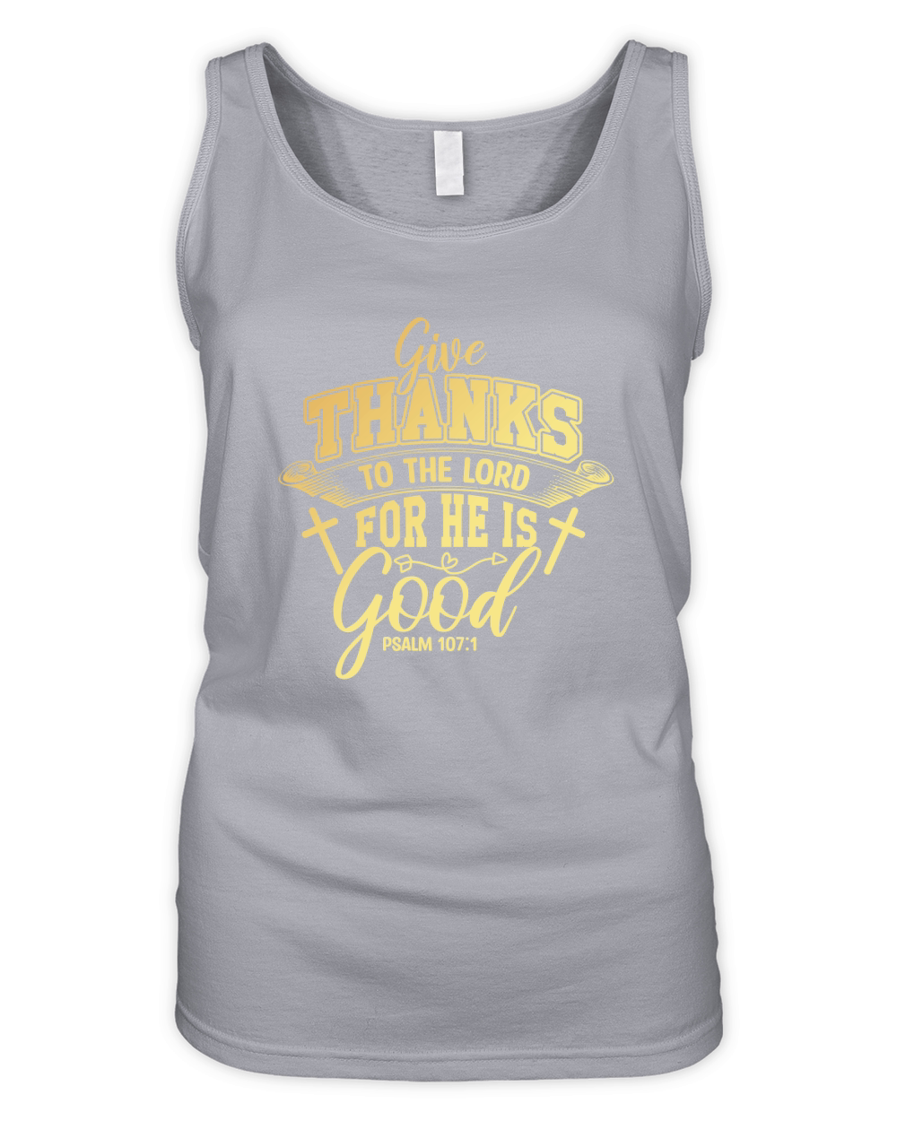 Give Thanks To The Lord For He Is Good Organic Women's Tank Top