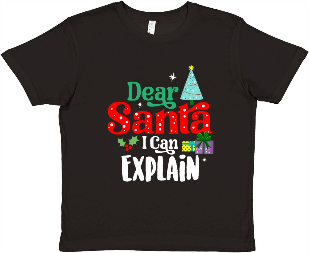 Dear Santa, I Can Explain Premium Kids Crewneck T-shirt