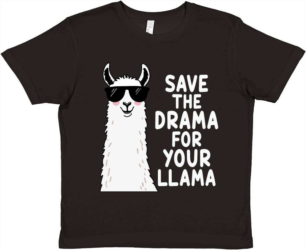 Save the drama for your llama Premium Kids Crewneck T-shirt