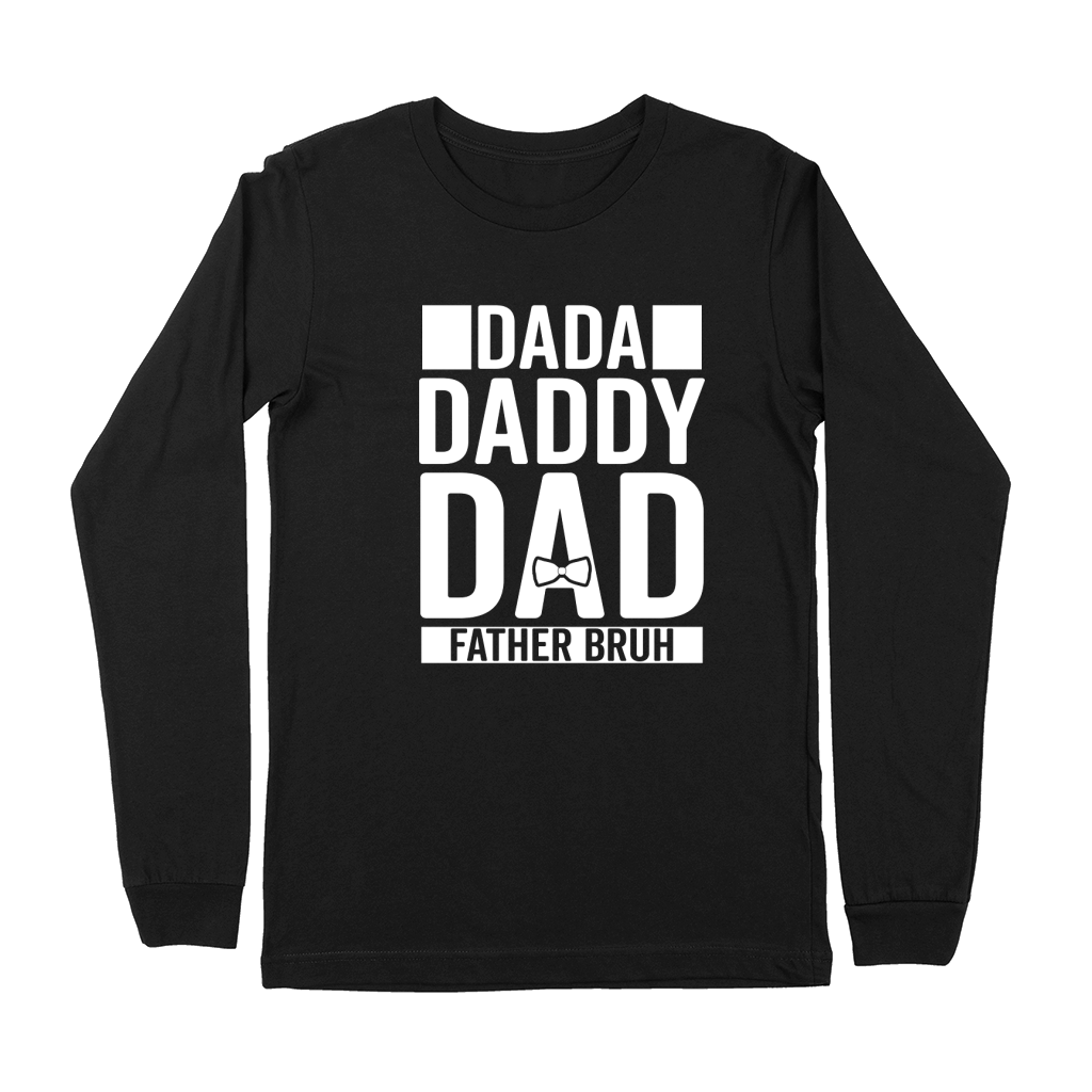 Dada Daddy Dad Father Bruh 02 Premium Long Sleeve