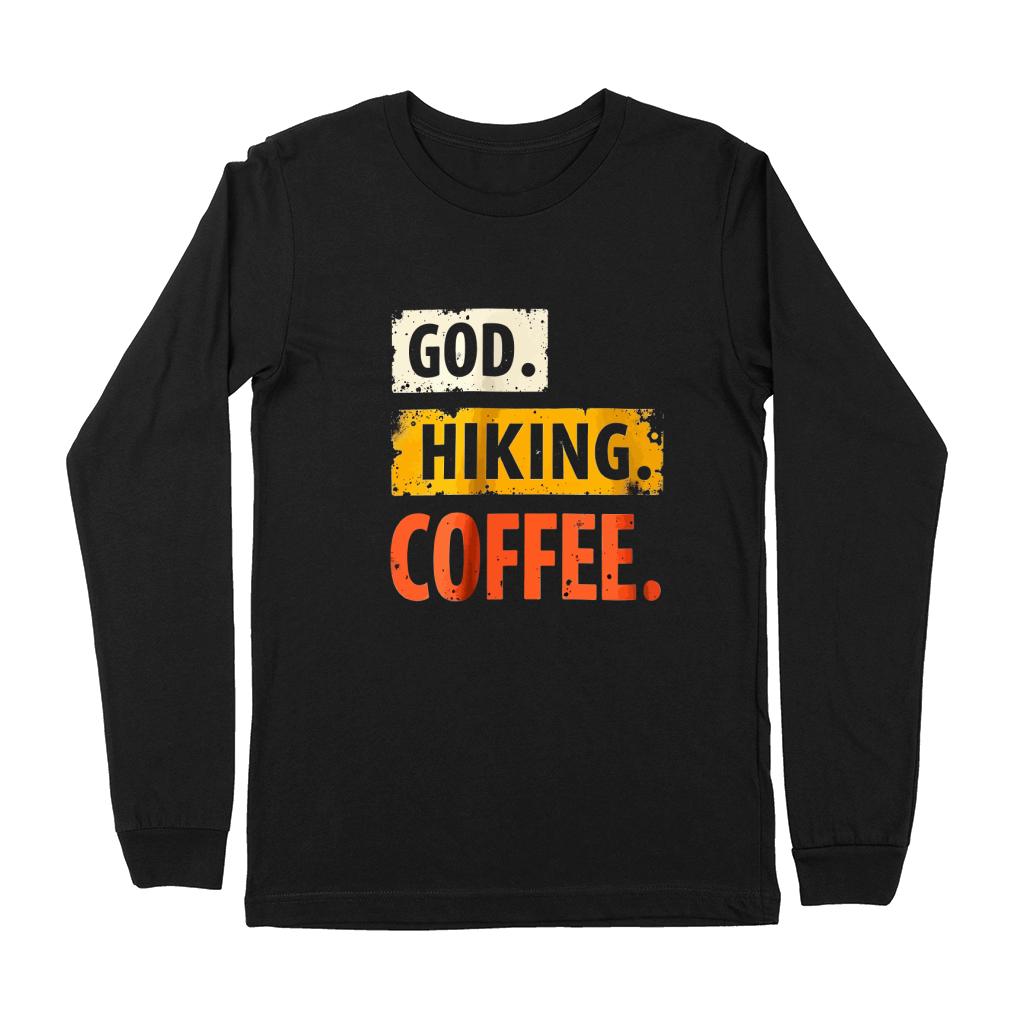 God hiking coffee Premium Long Sleeve