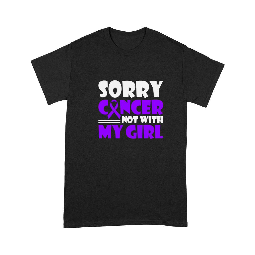 Sorry Cancer Not With My Girl Premium T-shirt