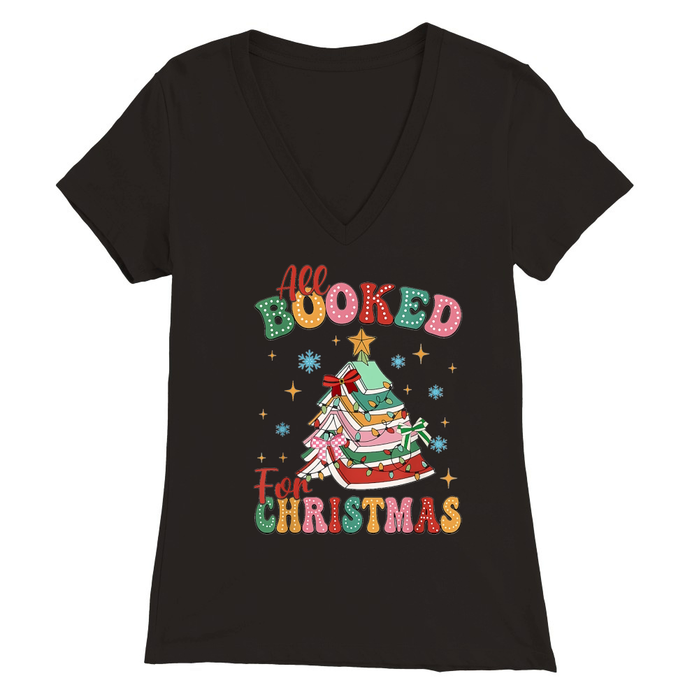 All booked for christmas 6 Premium Womens V-Neck T-shirt