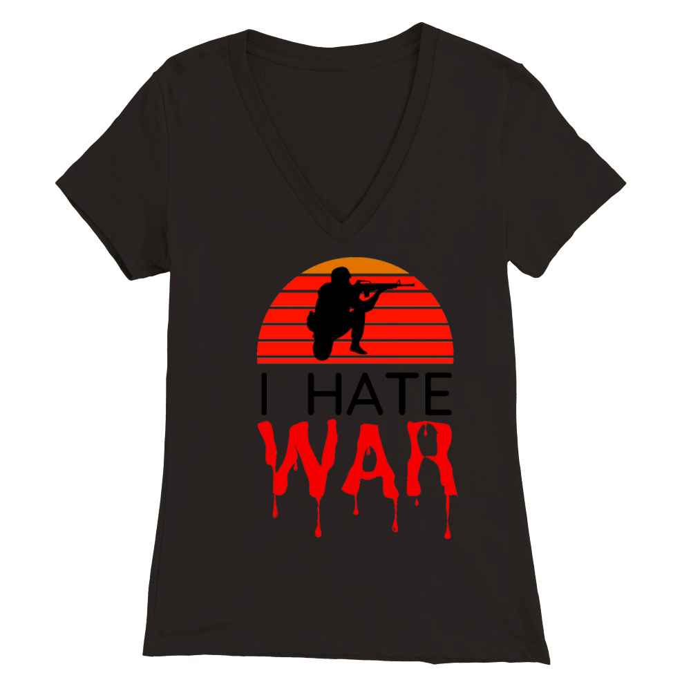 Hate war bloody text retro vintage design Premium Womens V-Neck T-shirt