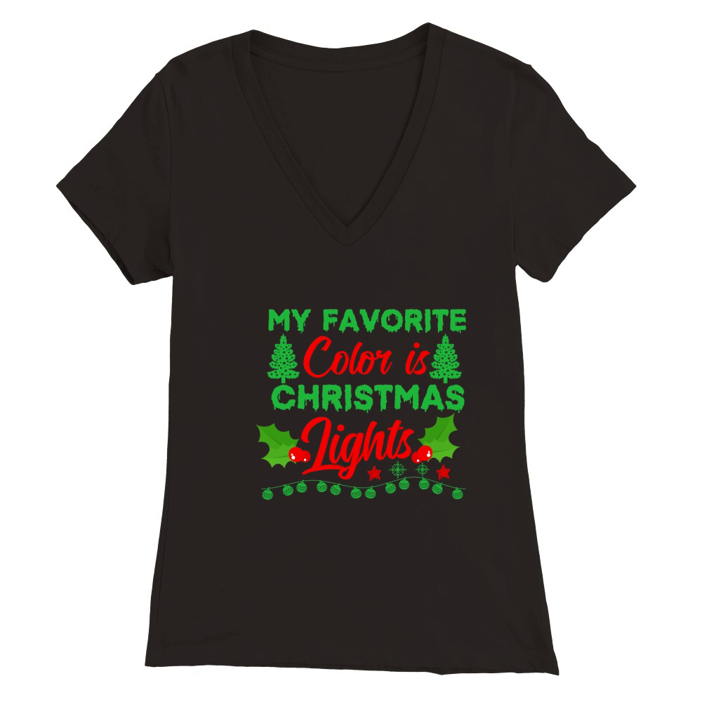 My Favorite Color is Christmas Lights  2 Premium Womens V-Neck T-shirt
