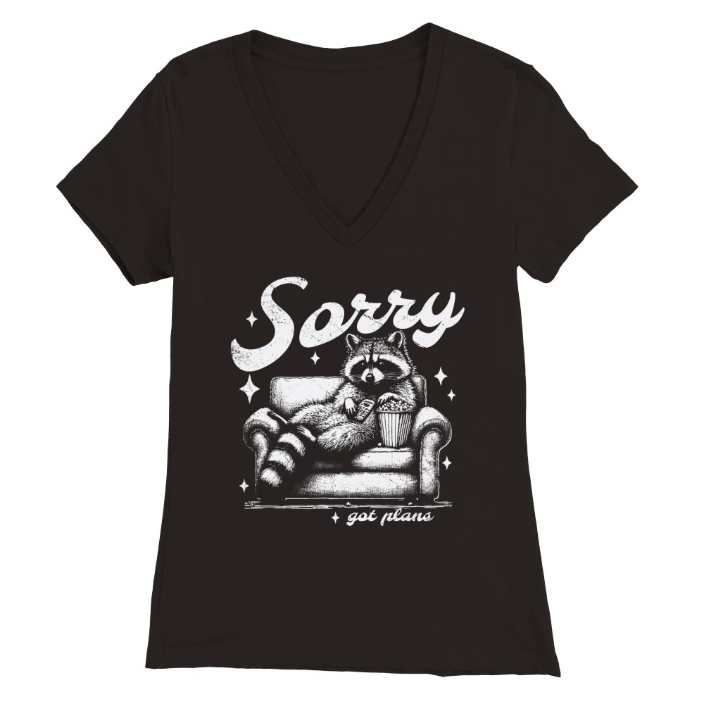 Sorry Got Plans Raccoon Sofa Popcorn D White GR Premium Womens V-Neck T-shirt