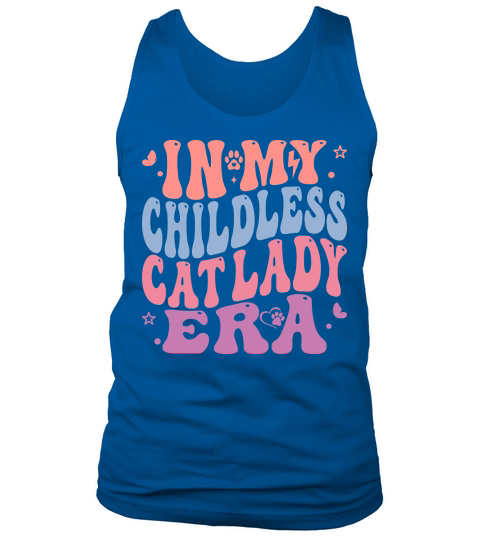 In my childless cat lady ERA Tank Top Unisex