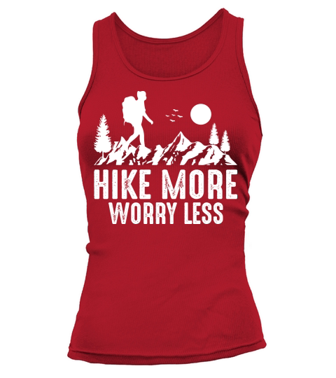Hike More Worry Less Tank top Woman