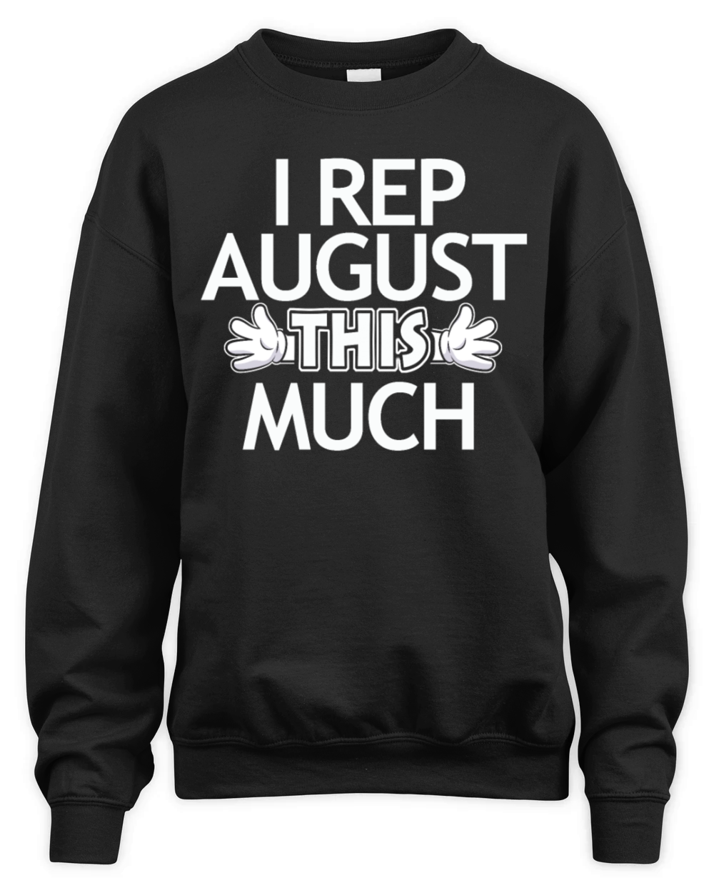 August birthday gift Unisex Premium Crewneck Sweatshirt