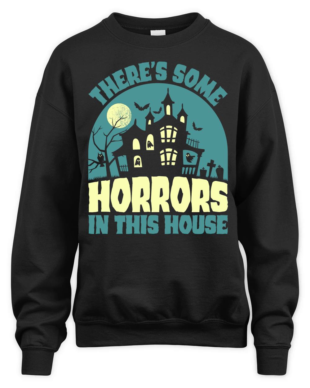 Theres Some Horrors In This House Unisex Premium Crewneck Sweatshirt