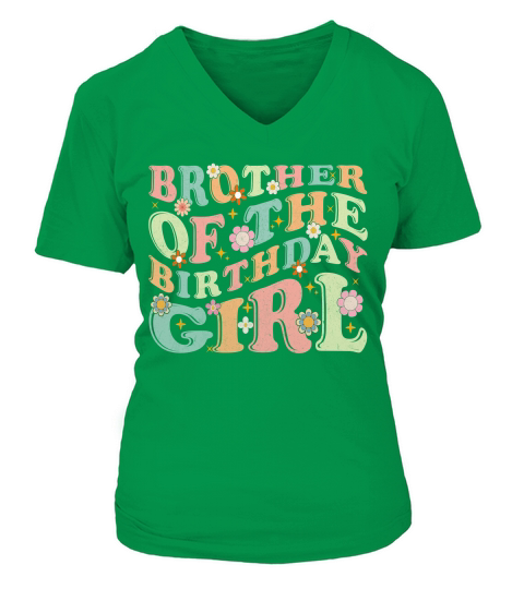BROTHER OF THE BIRTHDAY GIRL V-neck T-Shirt Woman