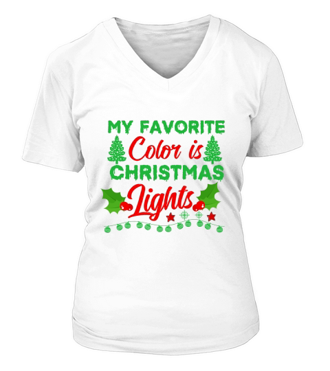 My Favorite Color is Christmas Lights  2 V-neck T-Shirt Woman