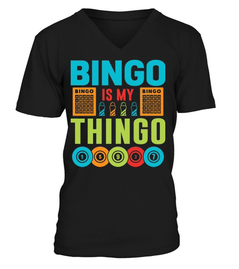 Bingo Is My Thingo 05 V-Neck T-shirt