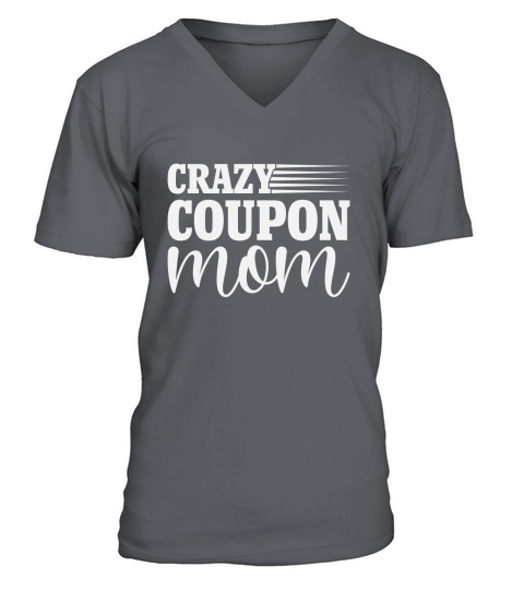 Crazy coupon mom V-Neck T-shirt