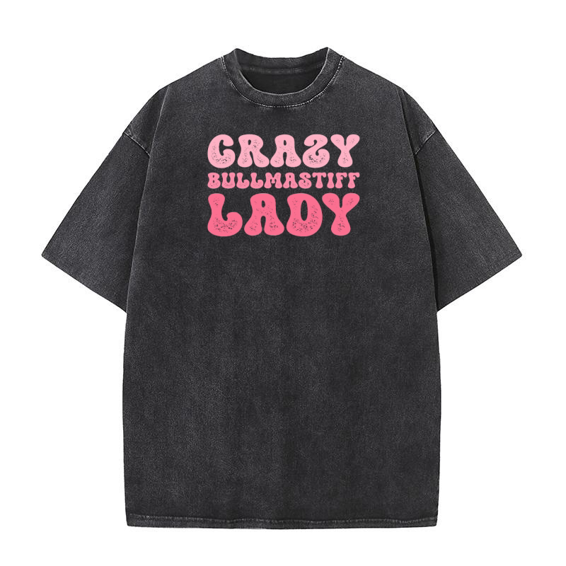 Crazy Bullmastiff Lady 1 Washed T-Shirt