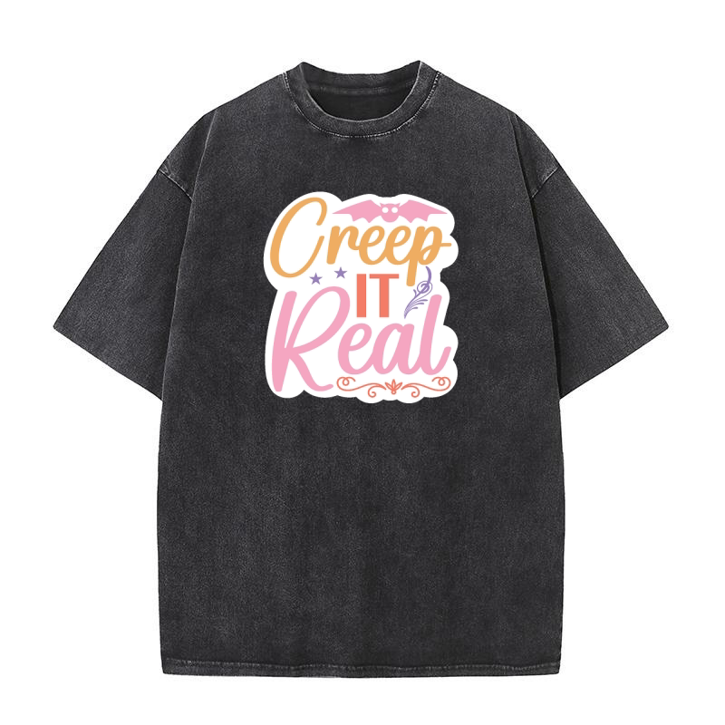 Creep it real Washed T-Shirt