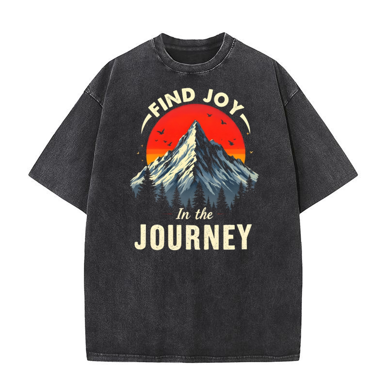 Find joy in the journey 11 Washed T-Shirt