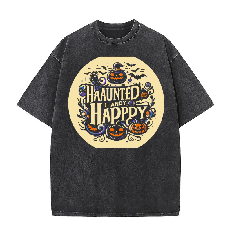 Haunted and Happy 2 Washed T-Shirt