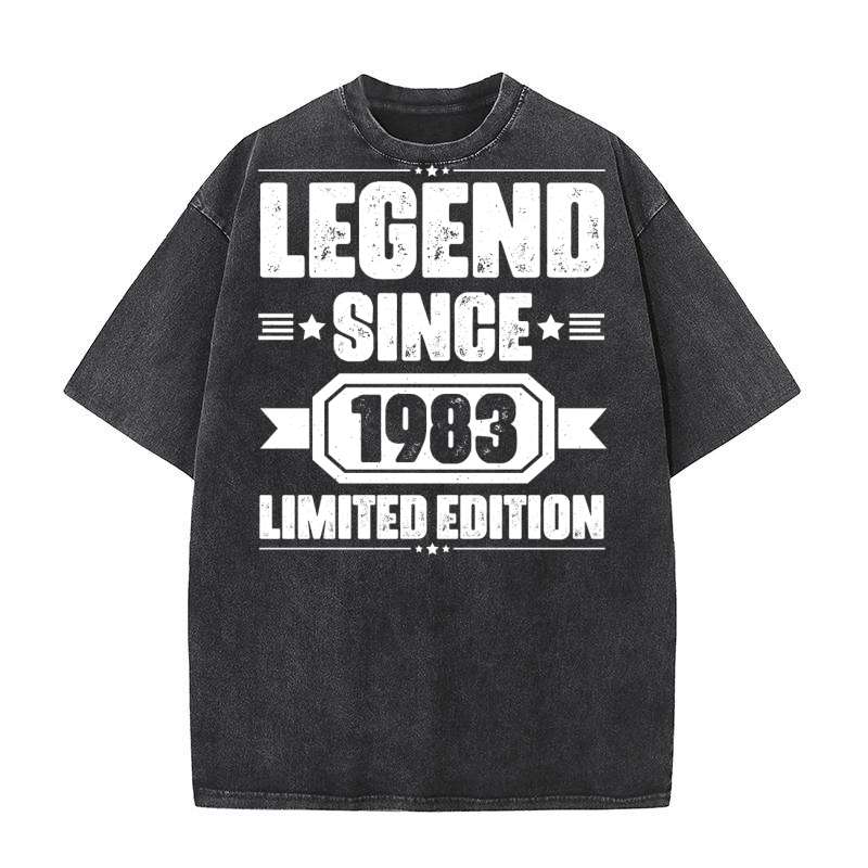 Legend Since 1983 Limited Edition Birthday (2) Washed T-Shirt