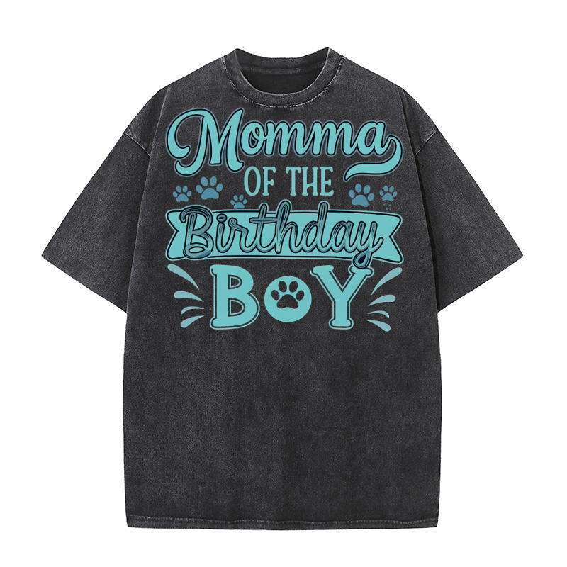 Momma Of The Birthday boy 02 Washed T-Shirt