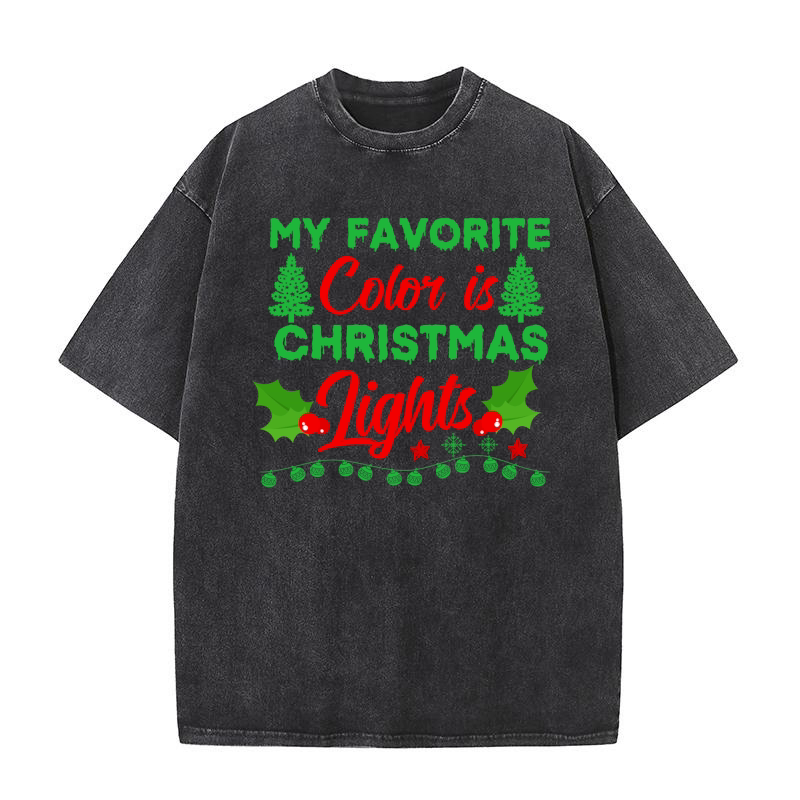My Favorite Color is Christmas Lights  2 Washed T-Shirt