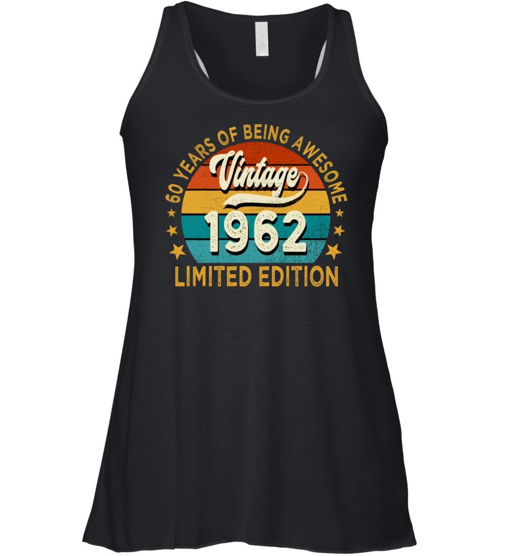 1962 Vintage Birthday Gift Limited Edition 60th Women's Flowy Tank Top