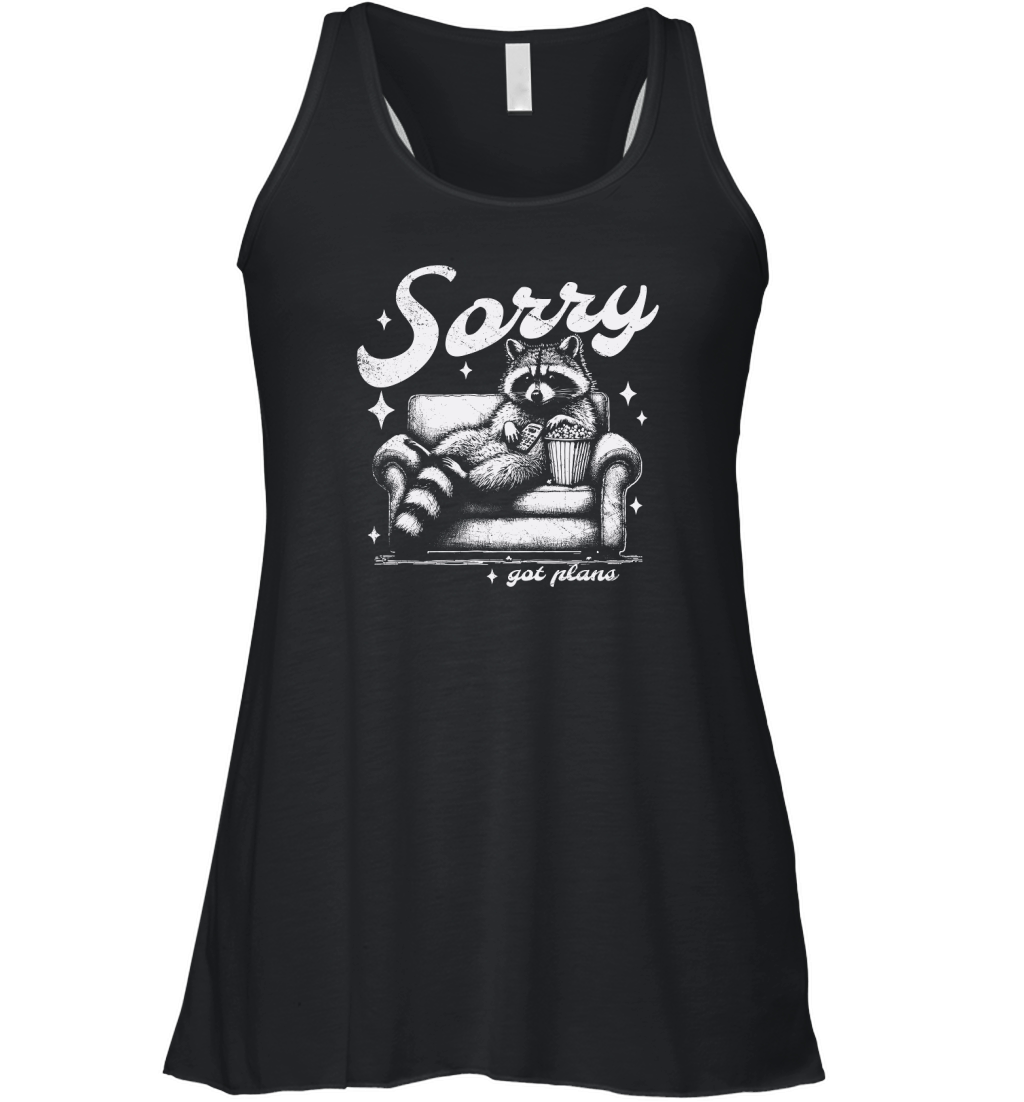Sorry Got Plans Raccoon Sofa Popcorn D White GR Women's Flowy Tank Top