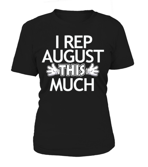 August birthday gift Women's T-Shirt