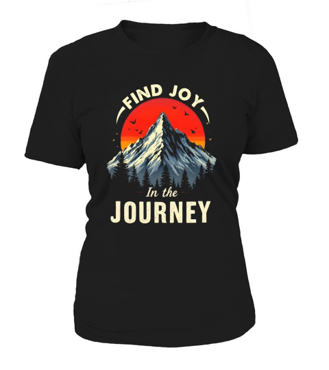 Find joy in the journey 11 Women's T-Shirt