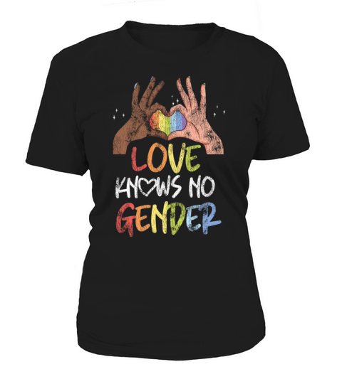 LGBT Pride Rainbow Love Knows No Women's T-Shirt