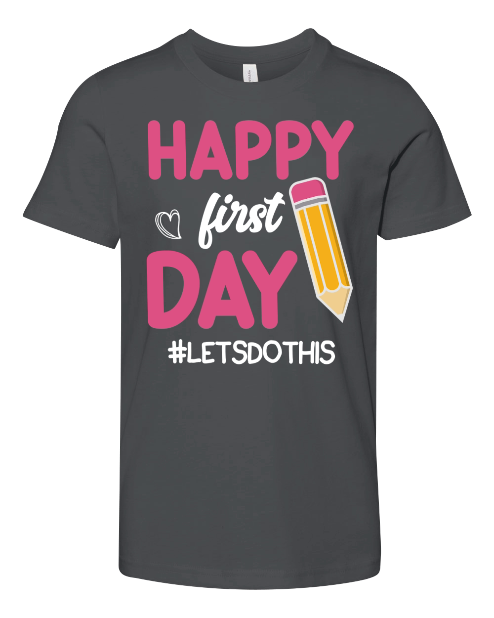 Happy first day #Letsdothis Youth Unisex Jersey Tee
