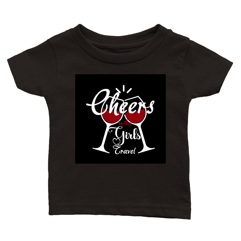 Cheers girls travel Classic Baby Crewneck T-shirt