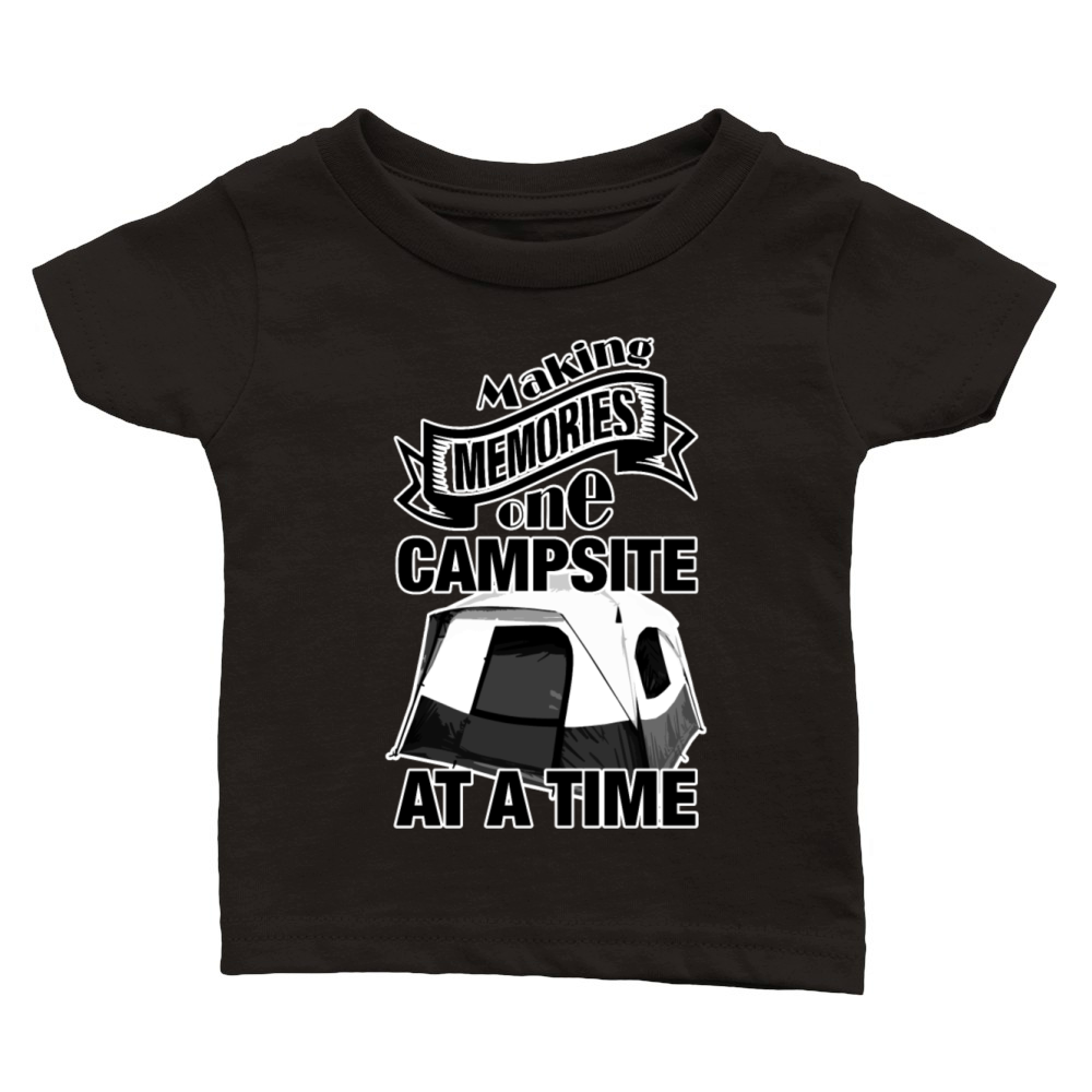 Making Memories One Campsite At A Time Tent Hiking Classic Baby Crewneck T-shirt